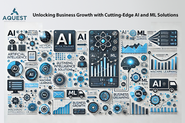 Unlocking Business Growth with Cutting-Edge AI and ML Solutions</a>